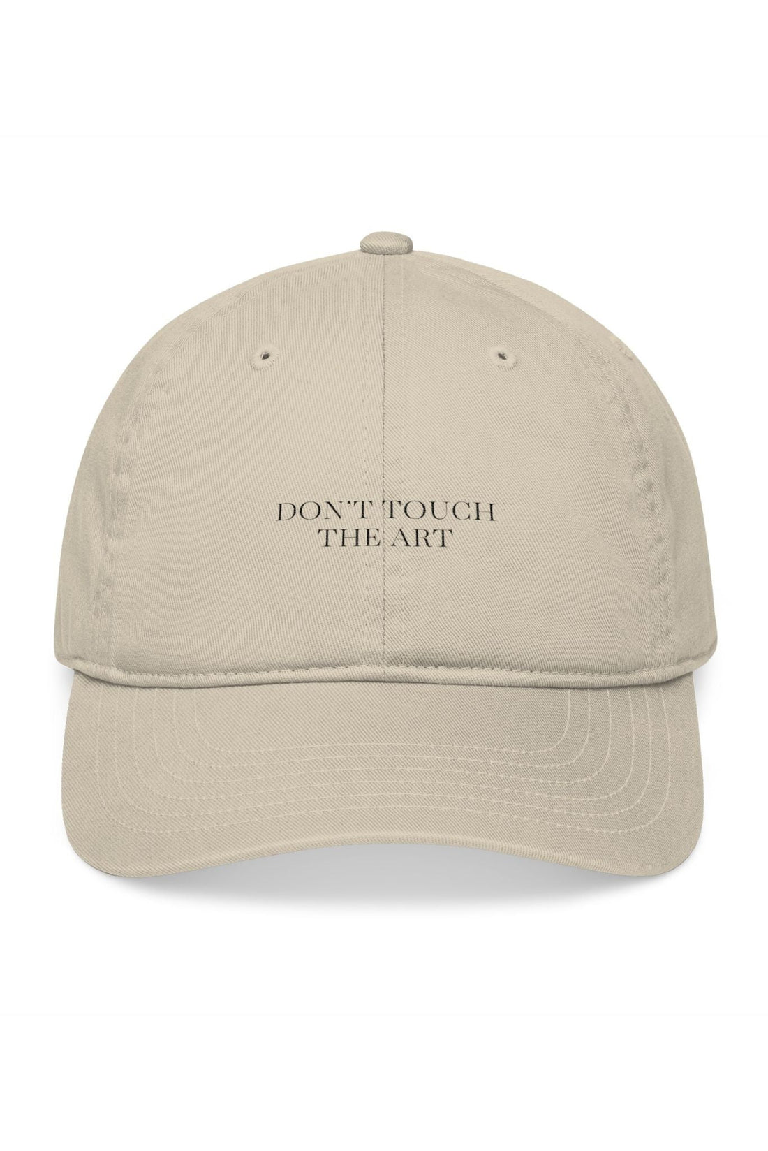 Organic Cotton Don't Touch The Art Embroidered Baseball Cap - Akalia